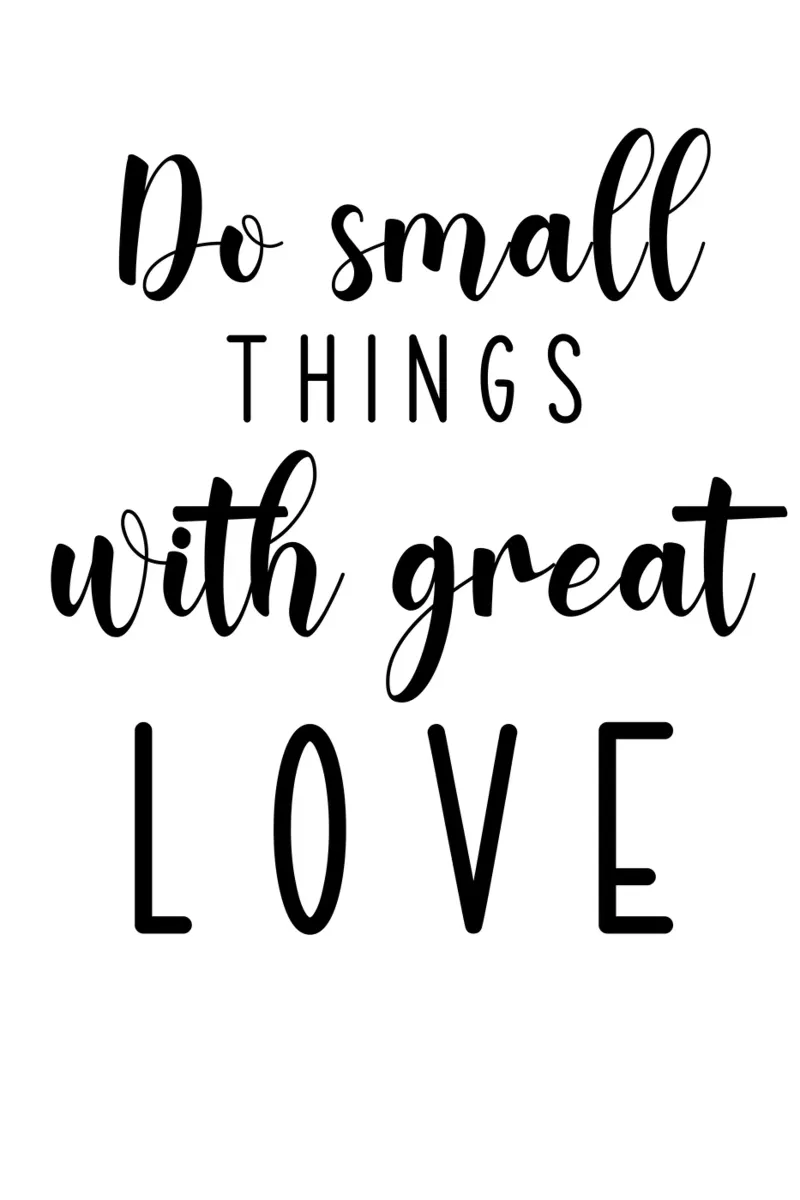 Do Small Things With Great Love Motivational pellicola backlit da Shark Printables