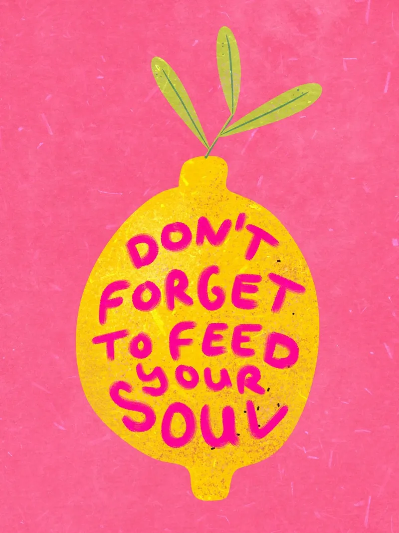 Don't forget to feed your soul pellicola backlit da Illustration Raissa Oltmanns