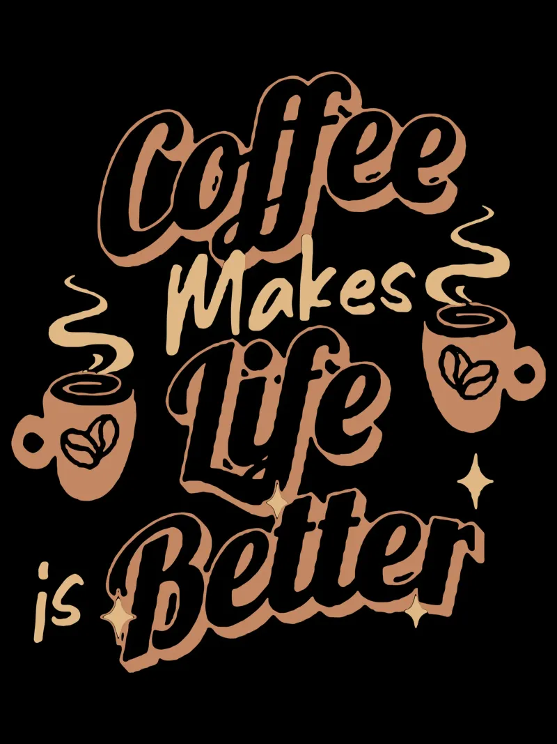 Coffee Makes Life is Better alu-dibond by Gunawan Rb