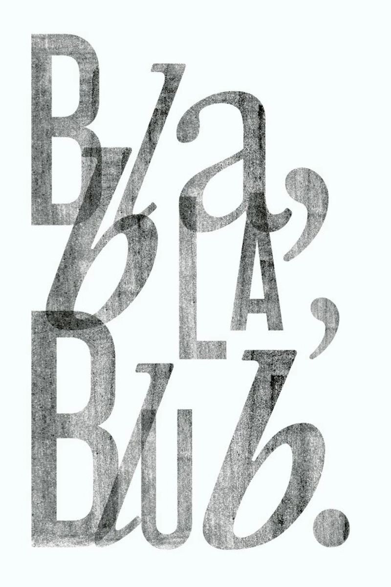 Bla Bla Poster von typealive