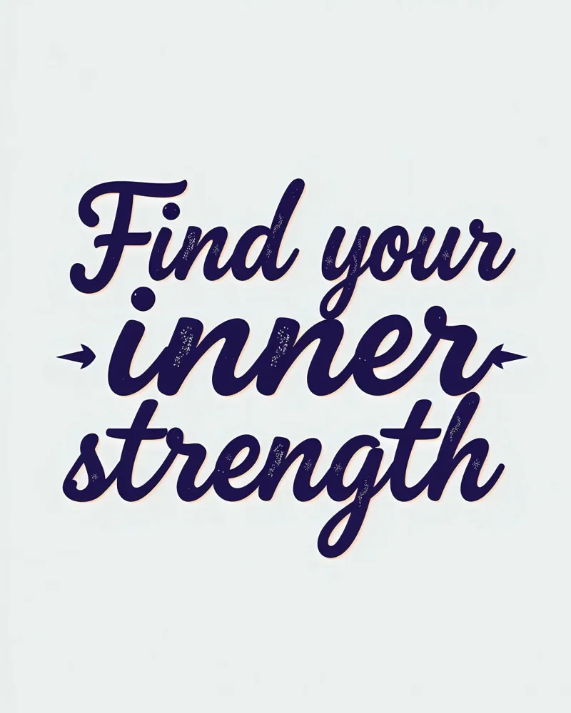Find Your Inner Strength hahnemühle by inspirational quote