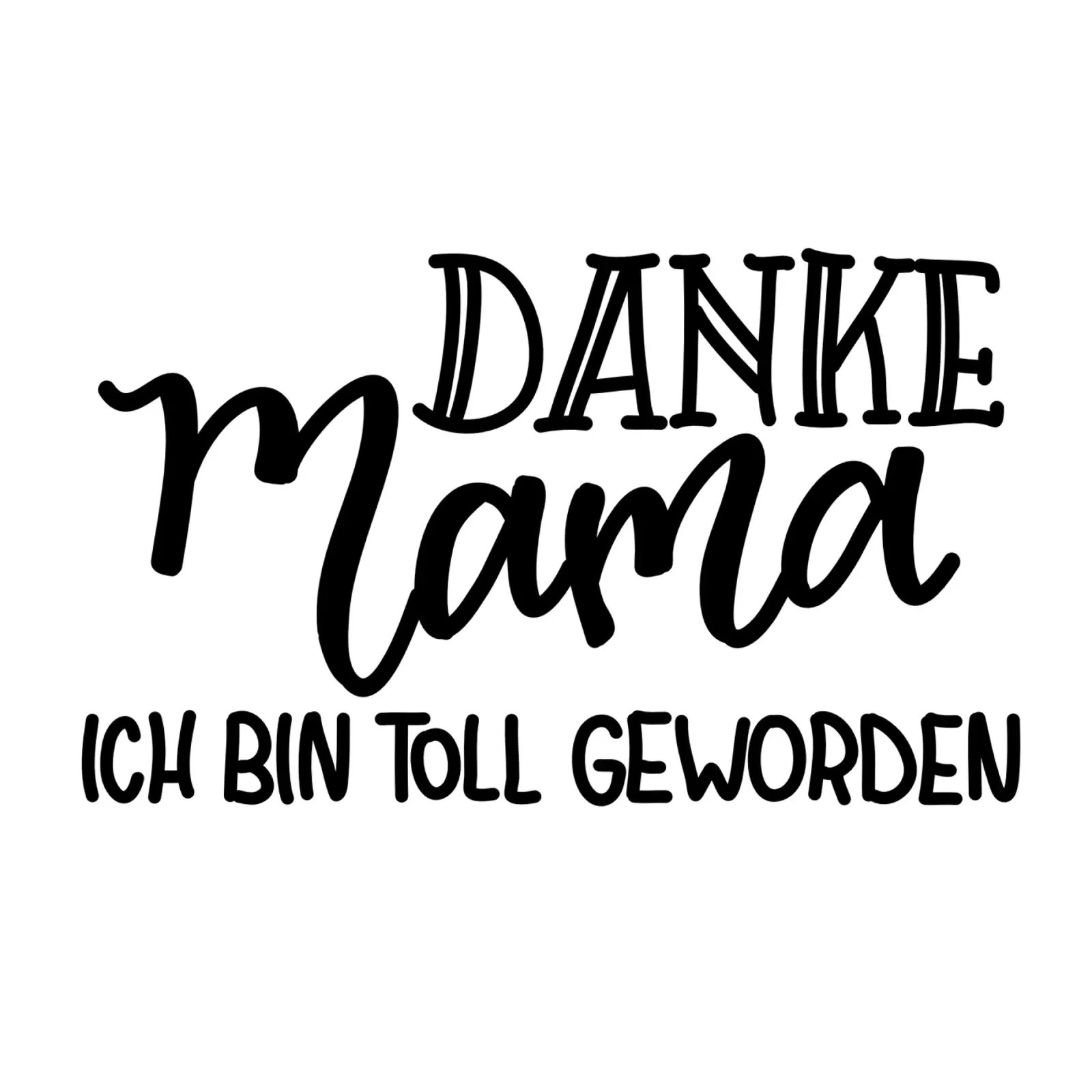 Danke Mama ich bin toll geworden pellicola backlit da Letters of Love