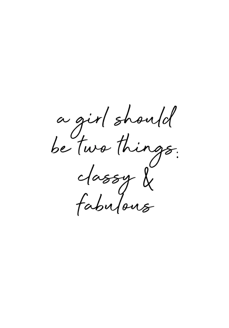 Classy & Fabulous Quote poster by Orara Studio