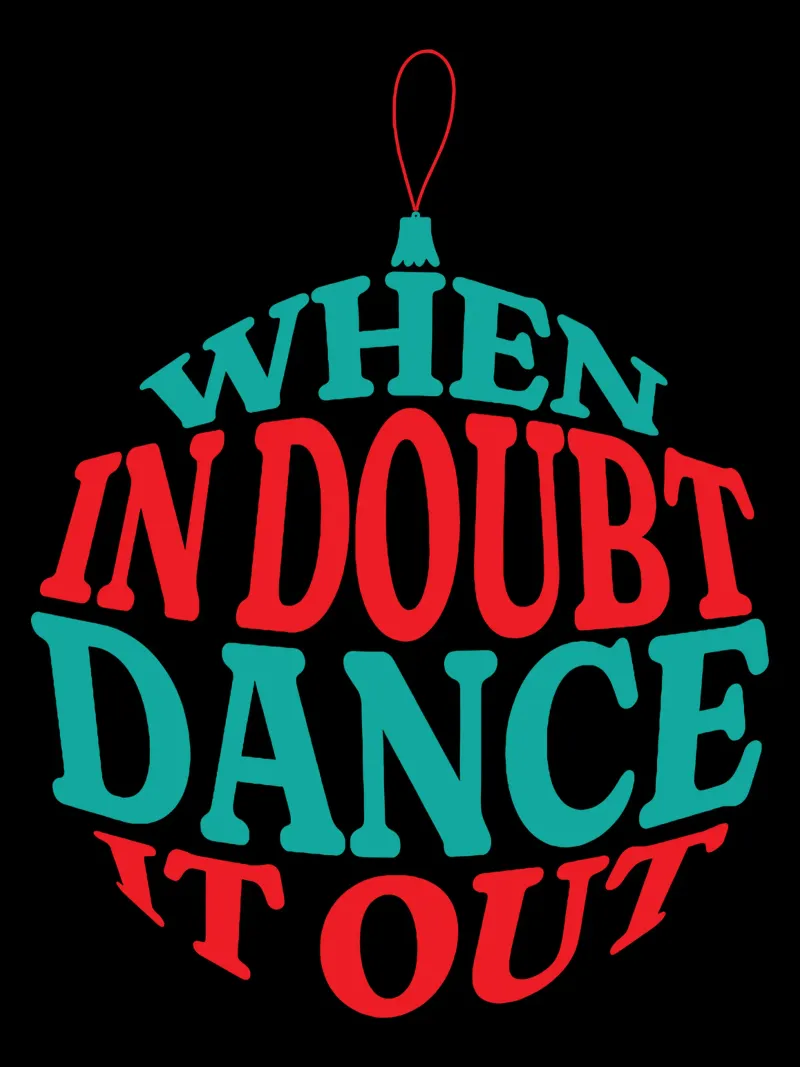 when in doubt dance it out canvas by Gunawan Rb