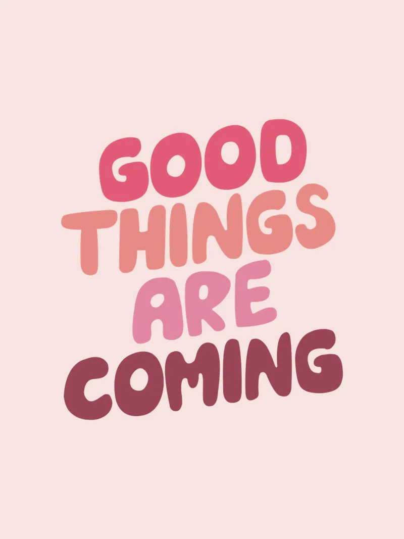Le cose belle stanno arrivando Typografie Design in PInk pellicola backlit da THE MOTIVATED TYPE