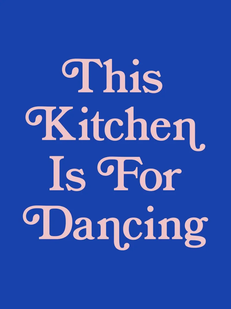 This kitchen is for dancing (blue tone) poster by Paigaam Studio
