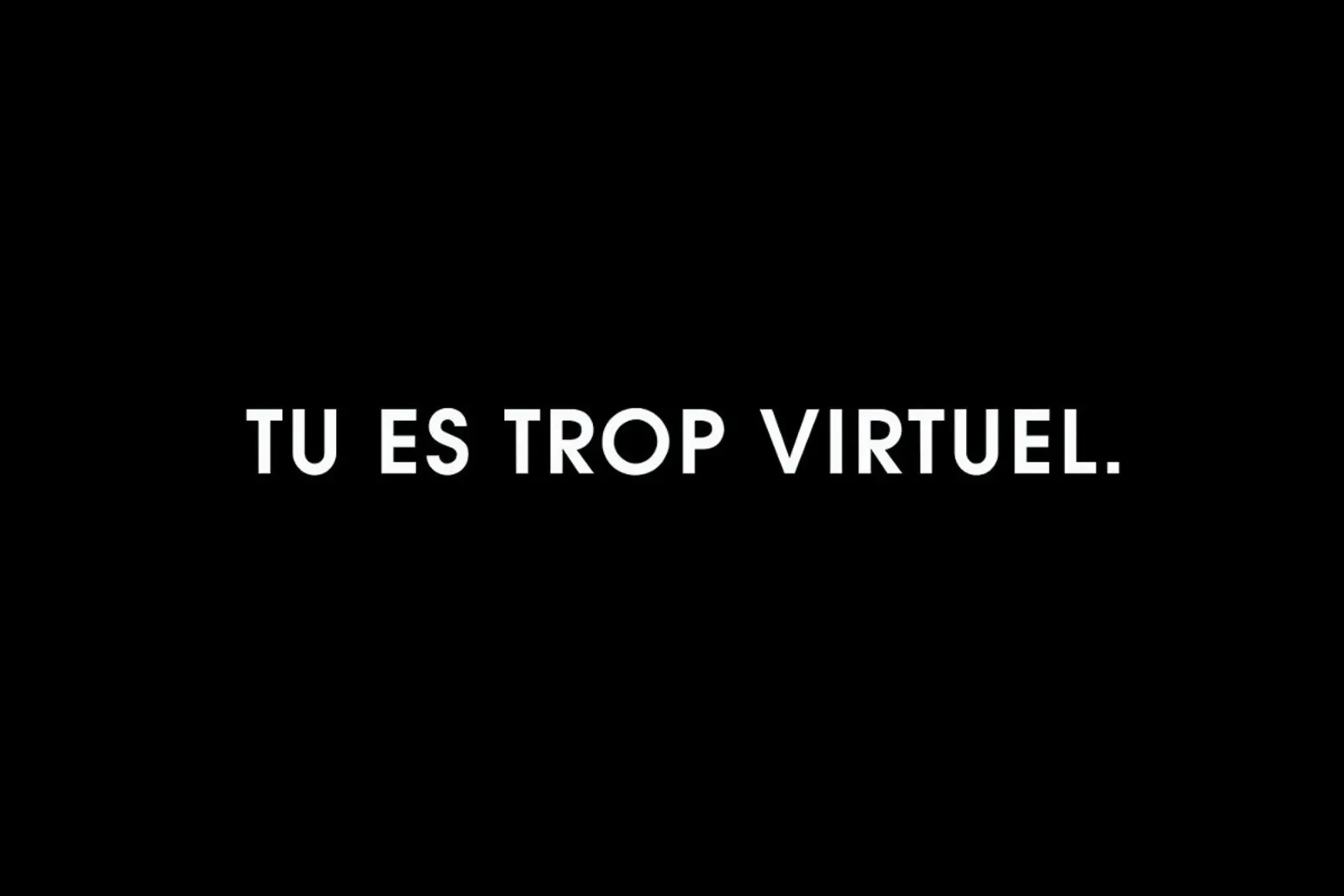 Tu es trop virtuel - Black poster con telaio in legno da Intertitres