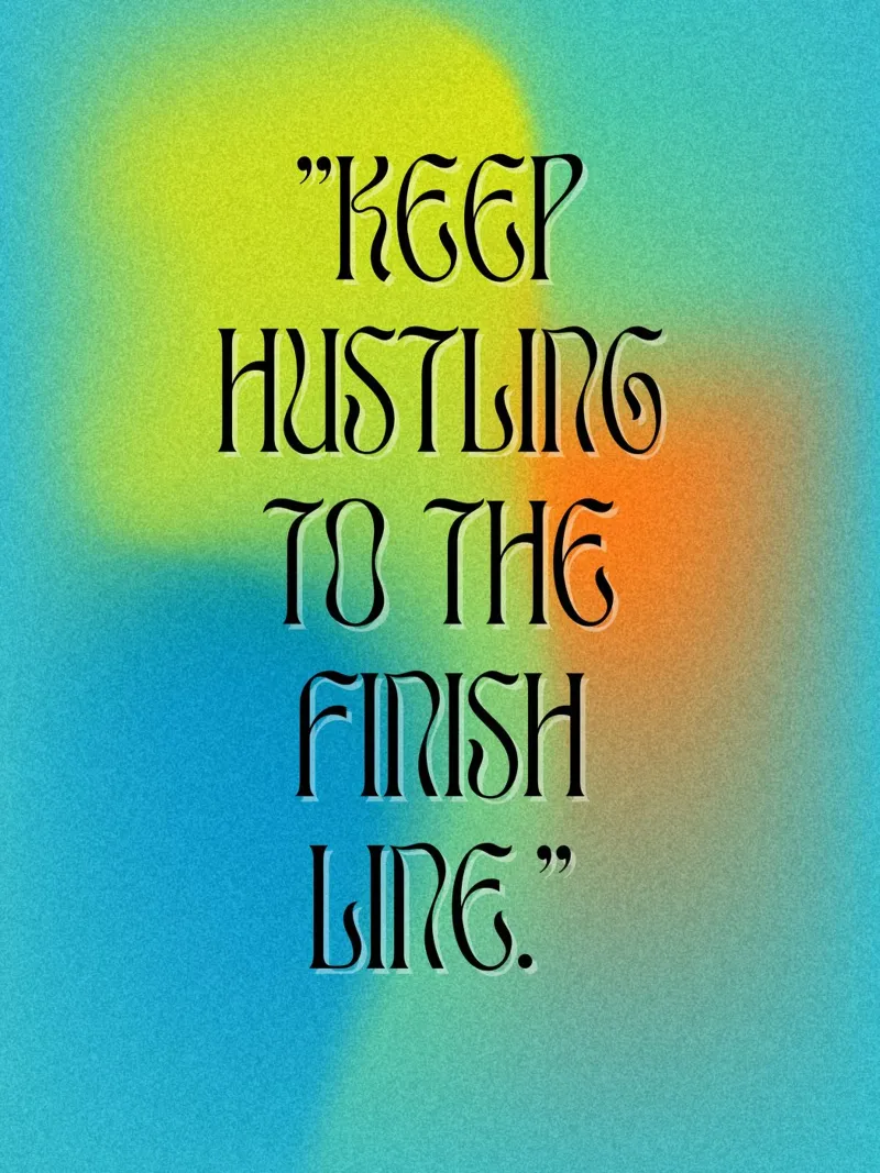 Continuez à vous battre jusqu'à la ligne d'arrivée - Citation de Motivation Art hahnemühle de inspirational quote