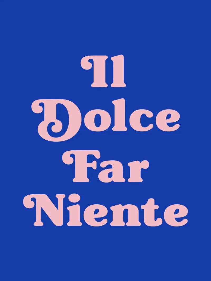 Il dolce far niente - La dolcezza del non fare niente citazione poster con telaio in legno da Paigaam Studio