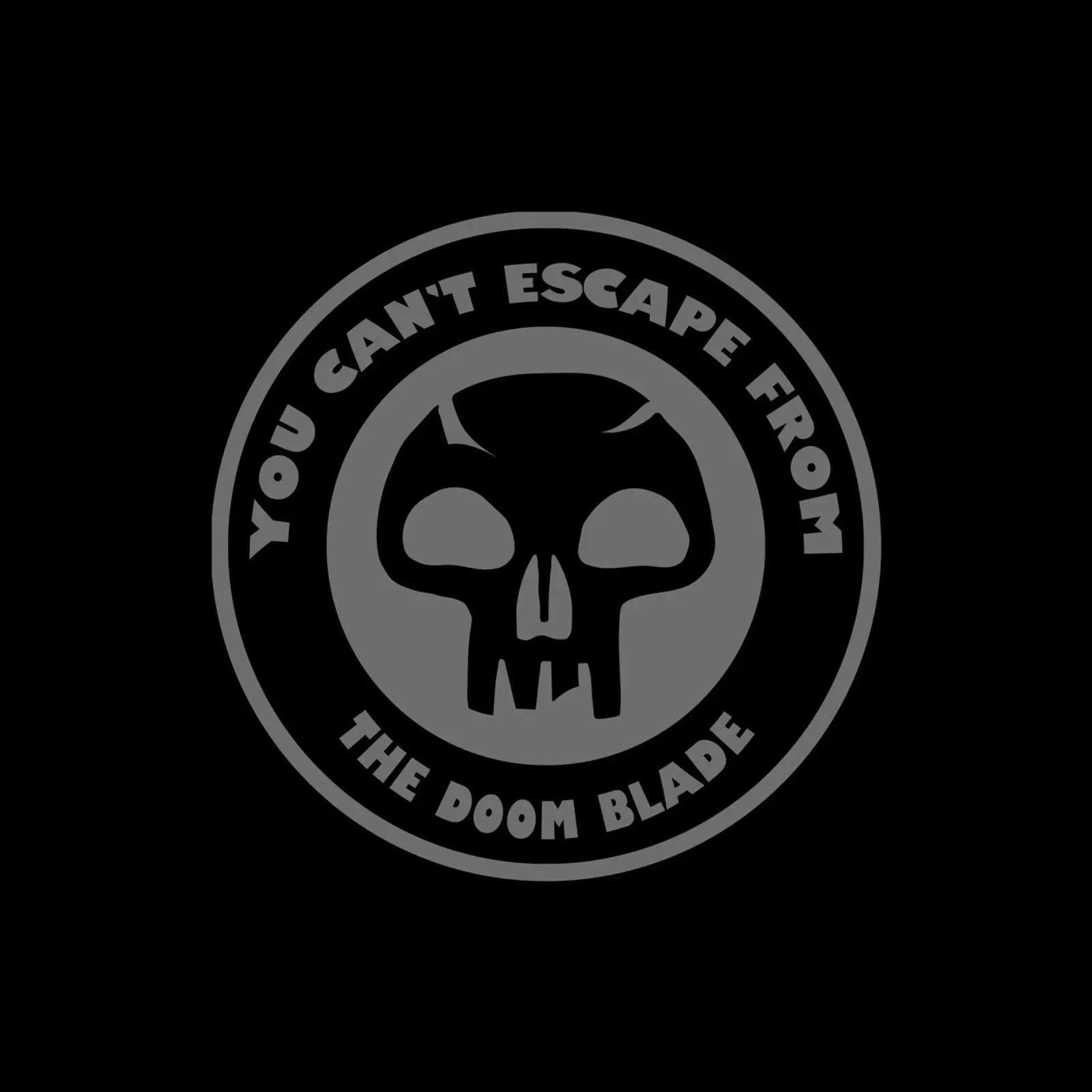 You can't escape from the doom blade canvas by Loobs