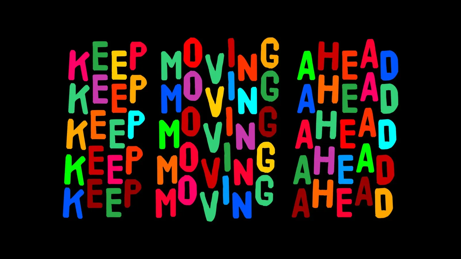 Keep moving ahead poster da happieeagle