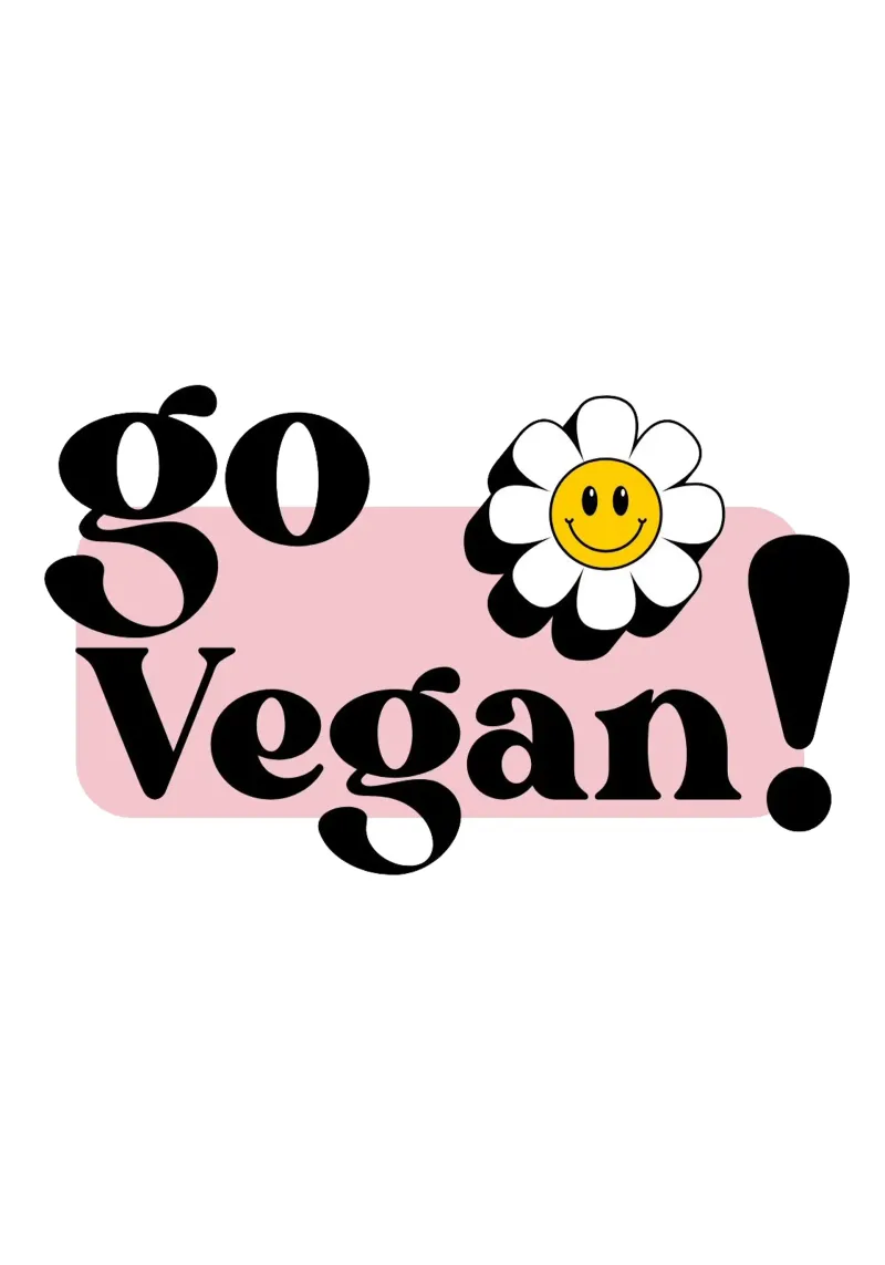Vai Vegan! Illustrazione dello slogan con fiore sorridente carta hahnemühle da Lisa Jureczko Arts Illustration