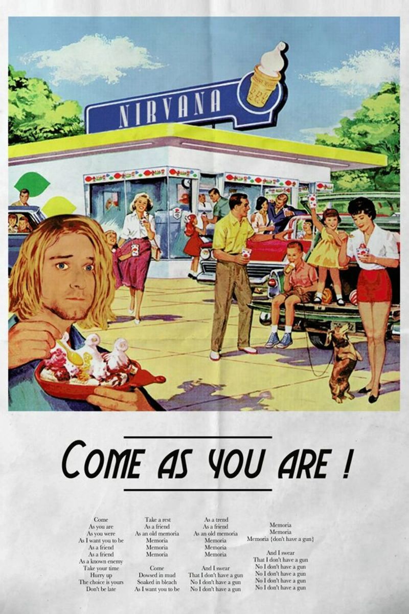 Come As You Are Poster von Ads Libitum