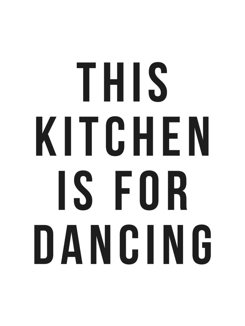 Küchenposter – This Kitchen Is for Dancing Poster von Whole©