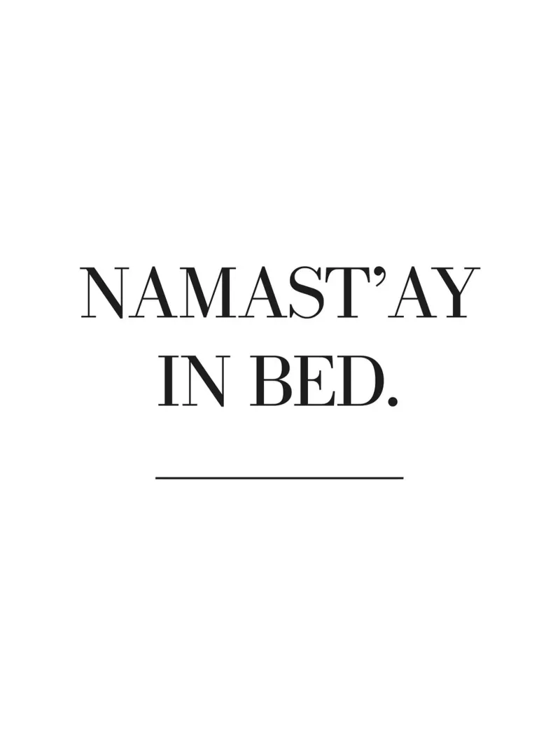 Namast'ay Statement Print hahnemühle de Whole©