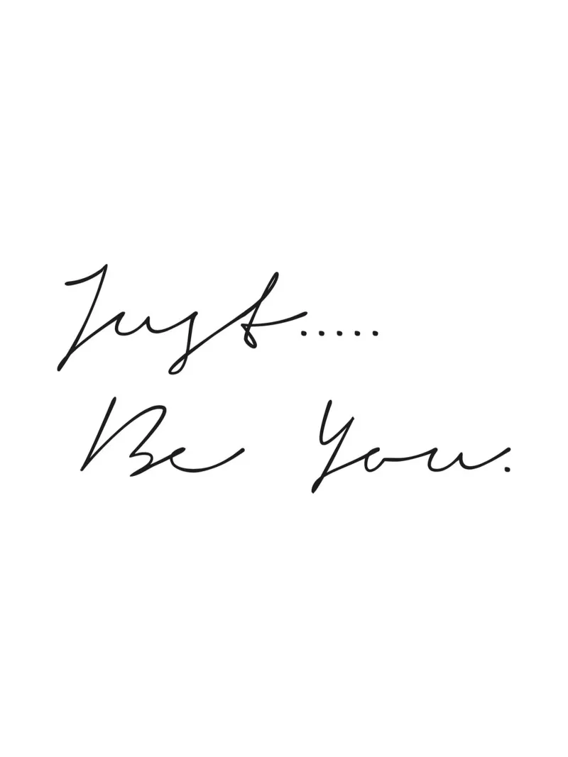 Just Be You - Design tipografico minimalista pellicola backlit da Whole©