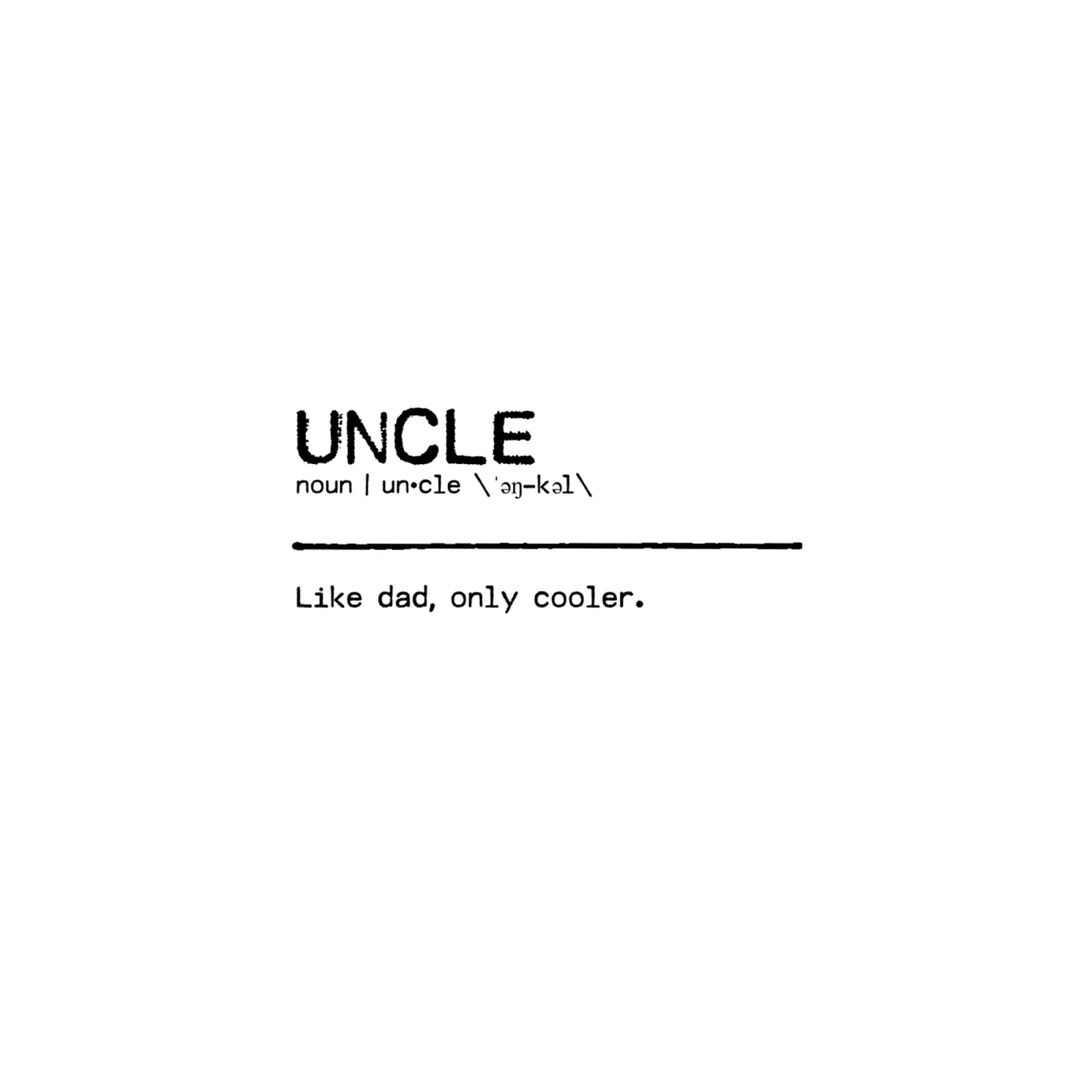 Definition Quote - Uncle pellicola backlit da Orara Studio