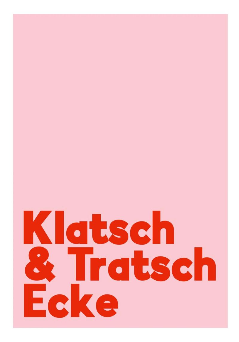Klatsch & Tratsch Ecke rosarot Poster von BAINAI QUOTES