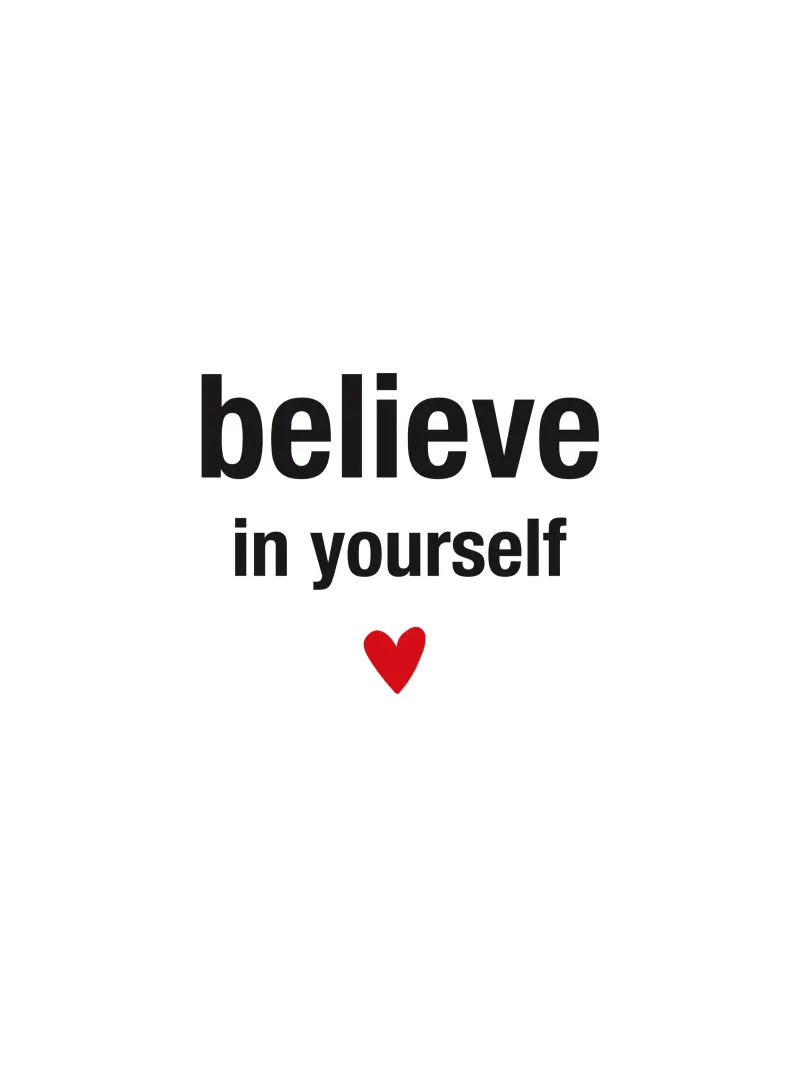 believe in yourself alu-dibond by Meridian Design