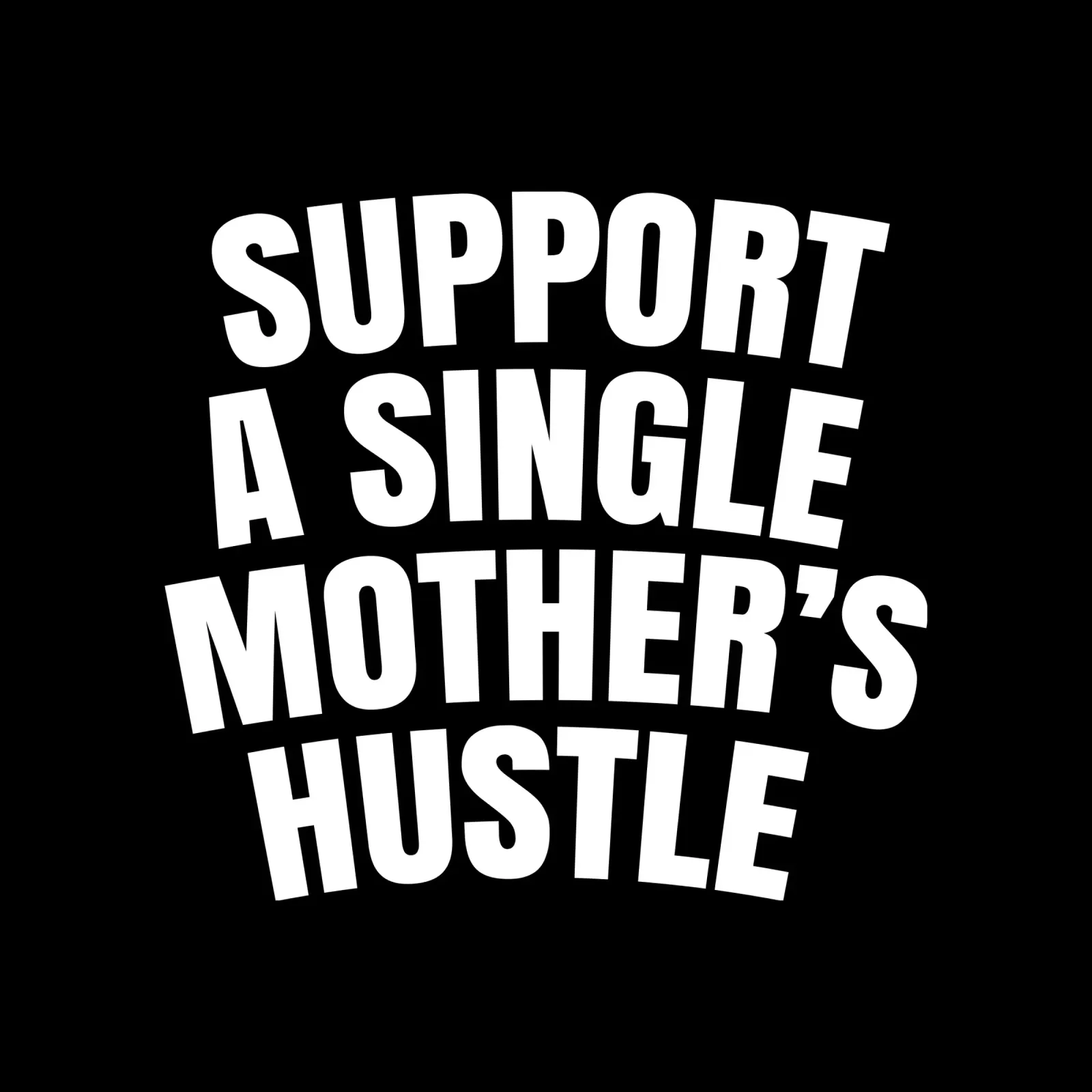 Support a single mother's hustle pellicola backlit da happieeagle
