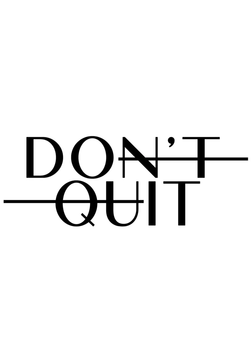 Dont Quit plexiglass da WORD & WONDER