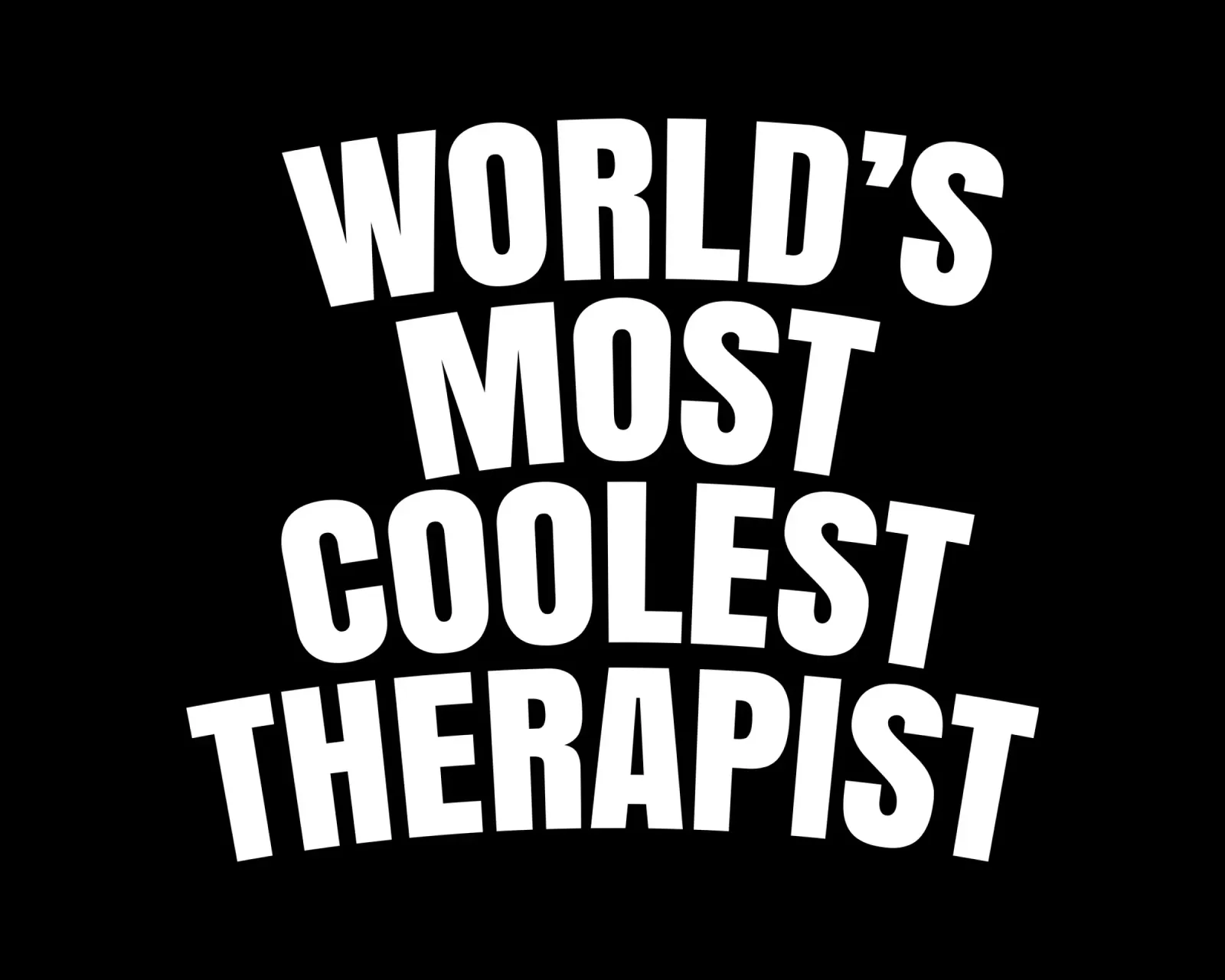 World's most coolest therapist pellicola backlit da happieeagle