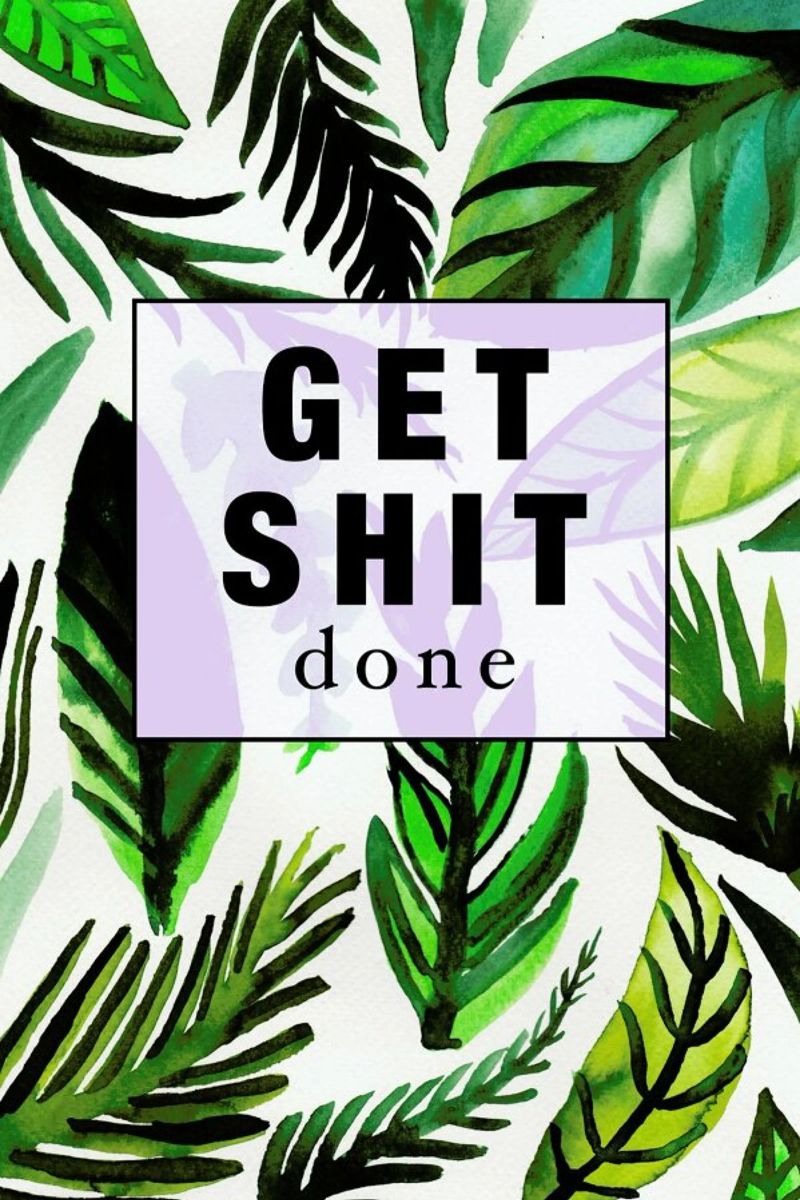Get Shit Done pellicola backlit da Vasare Nar