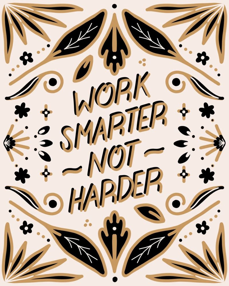 Work Smarter Not Harder Poster von anisillustration