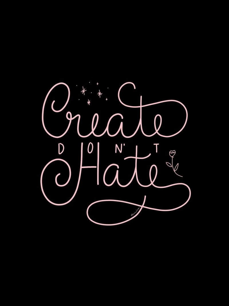Create don't Hate plexiglass da anisillustration