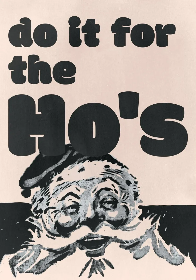 Retro Christmas Santa Print - „do it for the Ho’s” Poster canvas by ChristmasMooodz