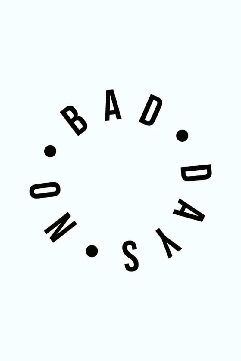 No Bad Days Typography Positive Quote pellicola backlit da Honeymoon Hotel