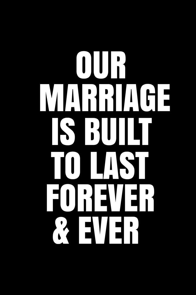Our marriage is built to last forever and ever pellicola backlit da happieeagle