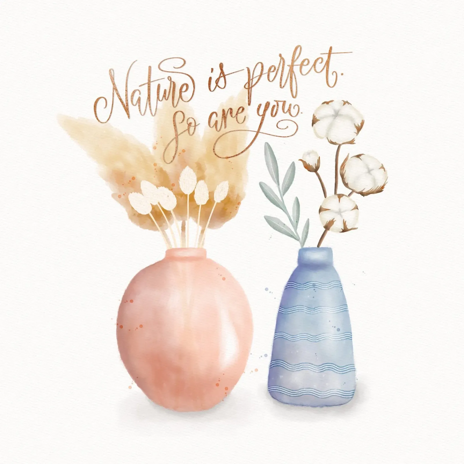 La natura è perfetta. Anche voi lo siete. Pampasgras in vaso. poster con telaio in legno da CalliLetters