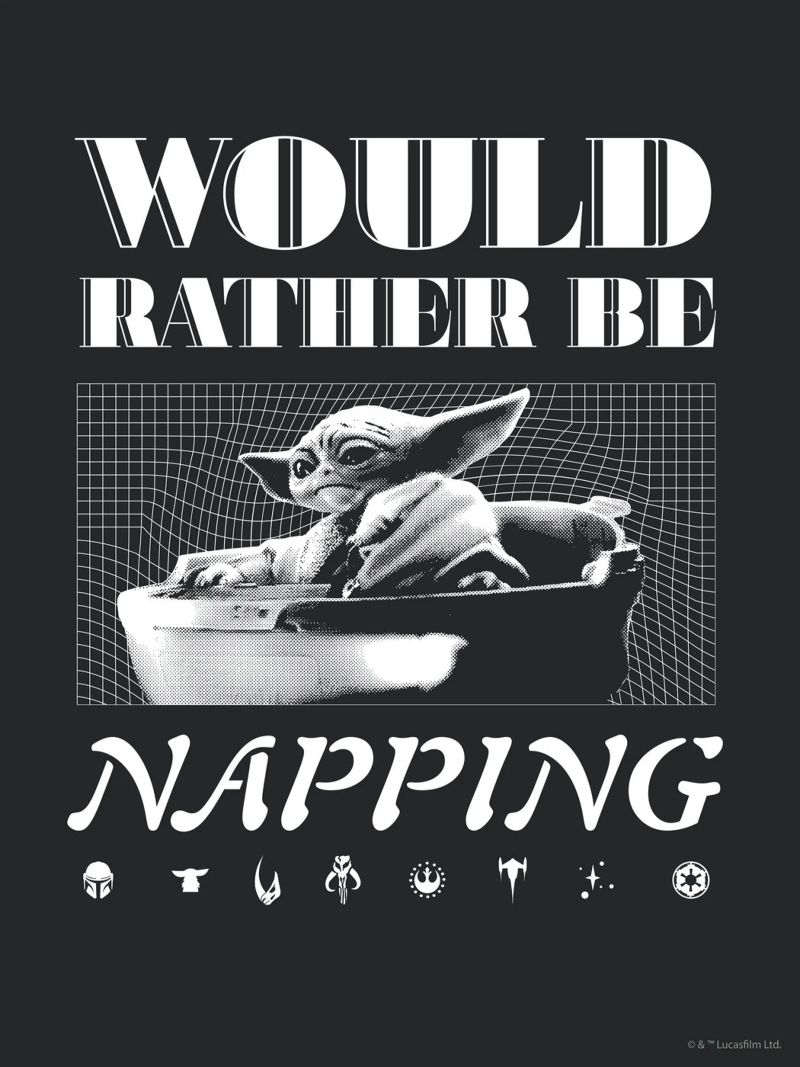 WOULD RATHER BE NAPPING poster de Star Wars