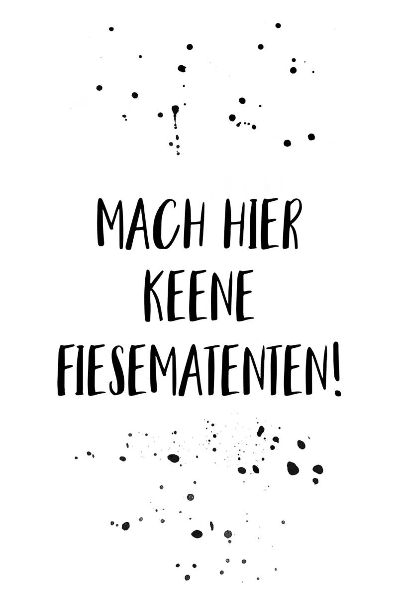 Berliner Schnauze MACH HIER KEENE FIESEMATENTEN pellicola backlit da Melanie Viola