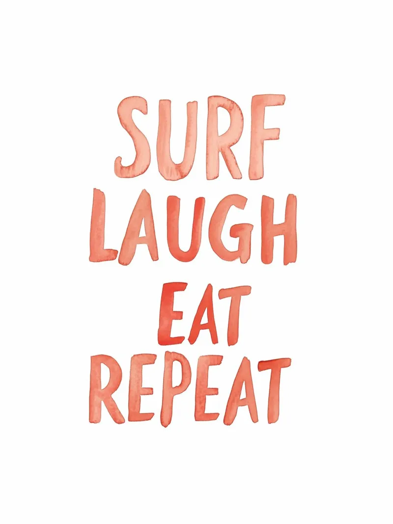 Surf Laugh Eat Repeat pellicola backlit da treechild