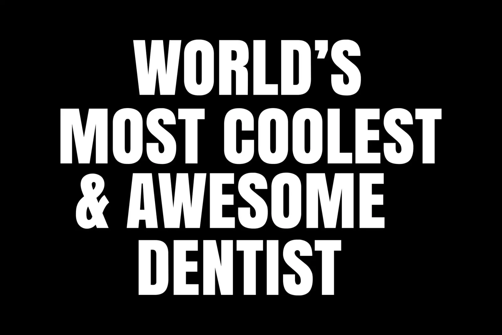 World's most coolest and awesome dentist pellicola backlit da happieeagle