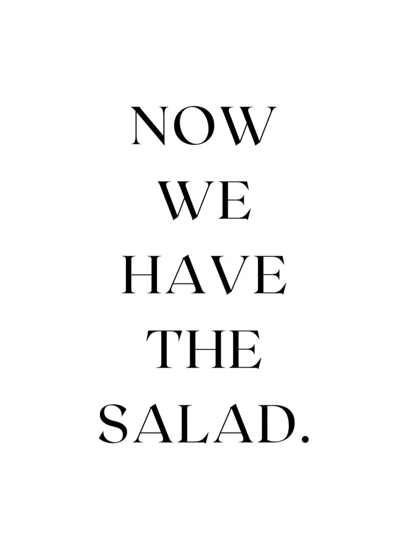 NOW WE HAVE THE SALAD. forex-plaat van ArtDesign by KBK