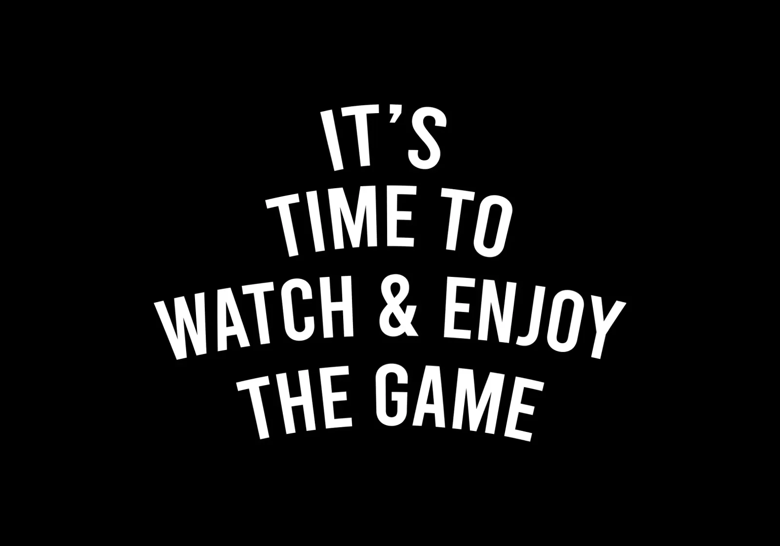 it's time to watch and enjoy the game acryl van happieeagle