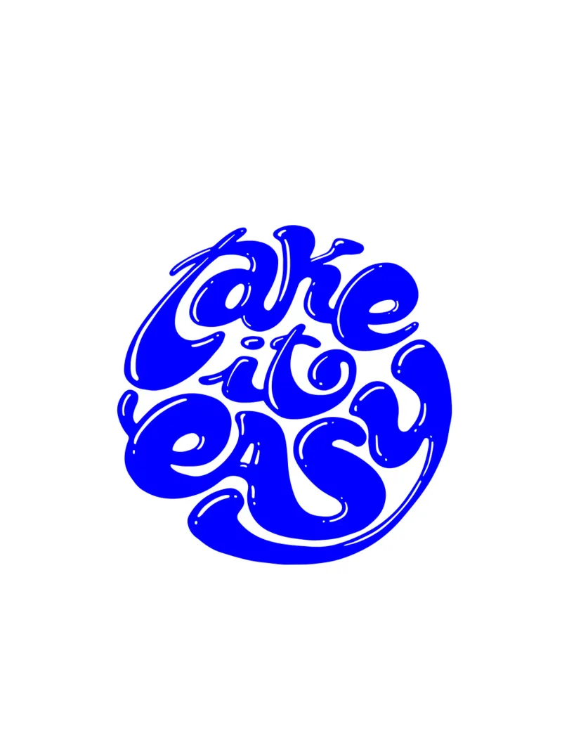 take it easy, citazione motivazionale pellicola backlit da The True Type