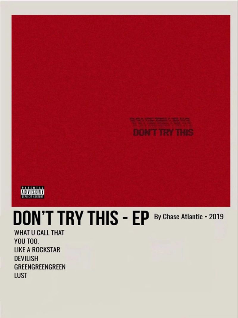 DON'T TRY THIS - EP By Chase Atlantic - 2019 poster da SoundStudio