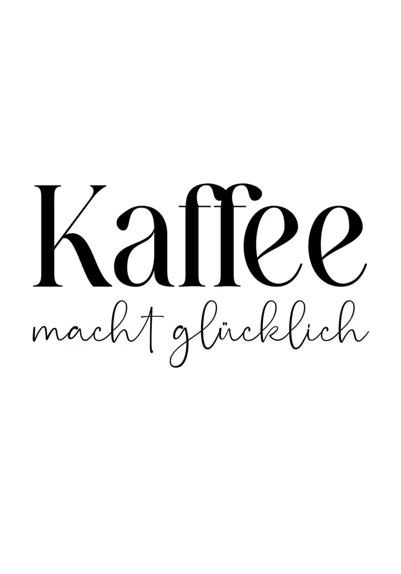 Kaffee macht glücklich - Küche poster with aluminum frame by BAINAI QUOTES
