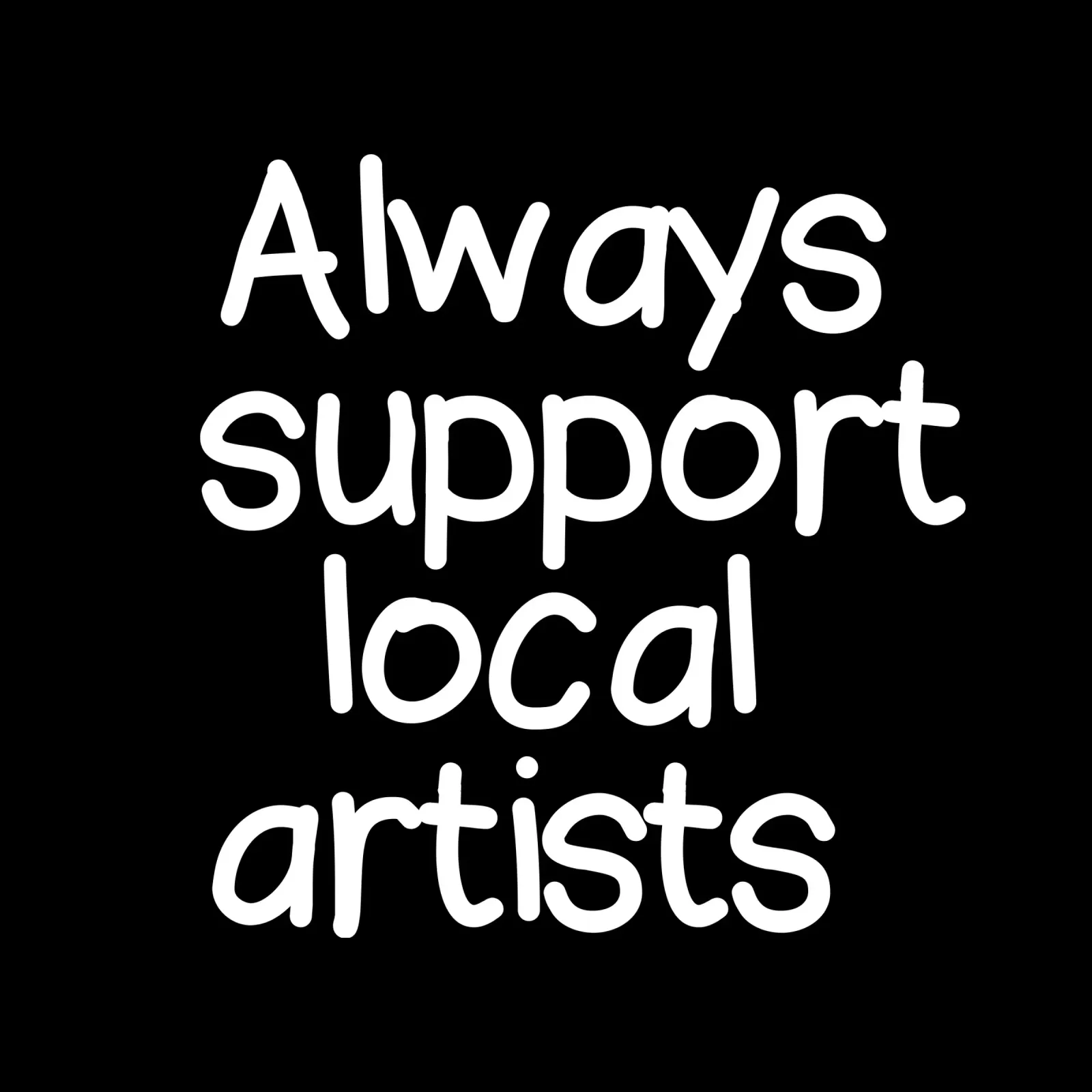 Always support local artists pellicola backlit da happieeagle