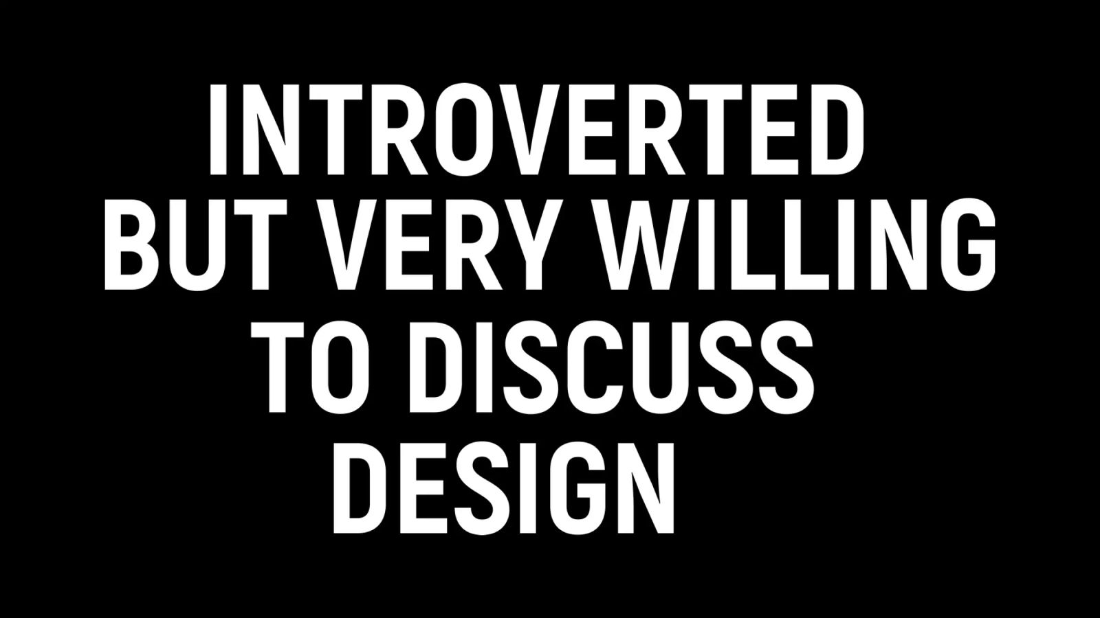 Introverted but very willing to discuss design pellicola backlit da happieeagle