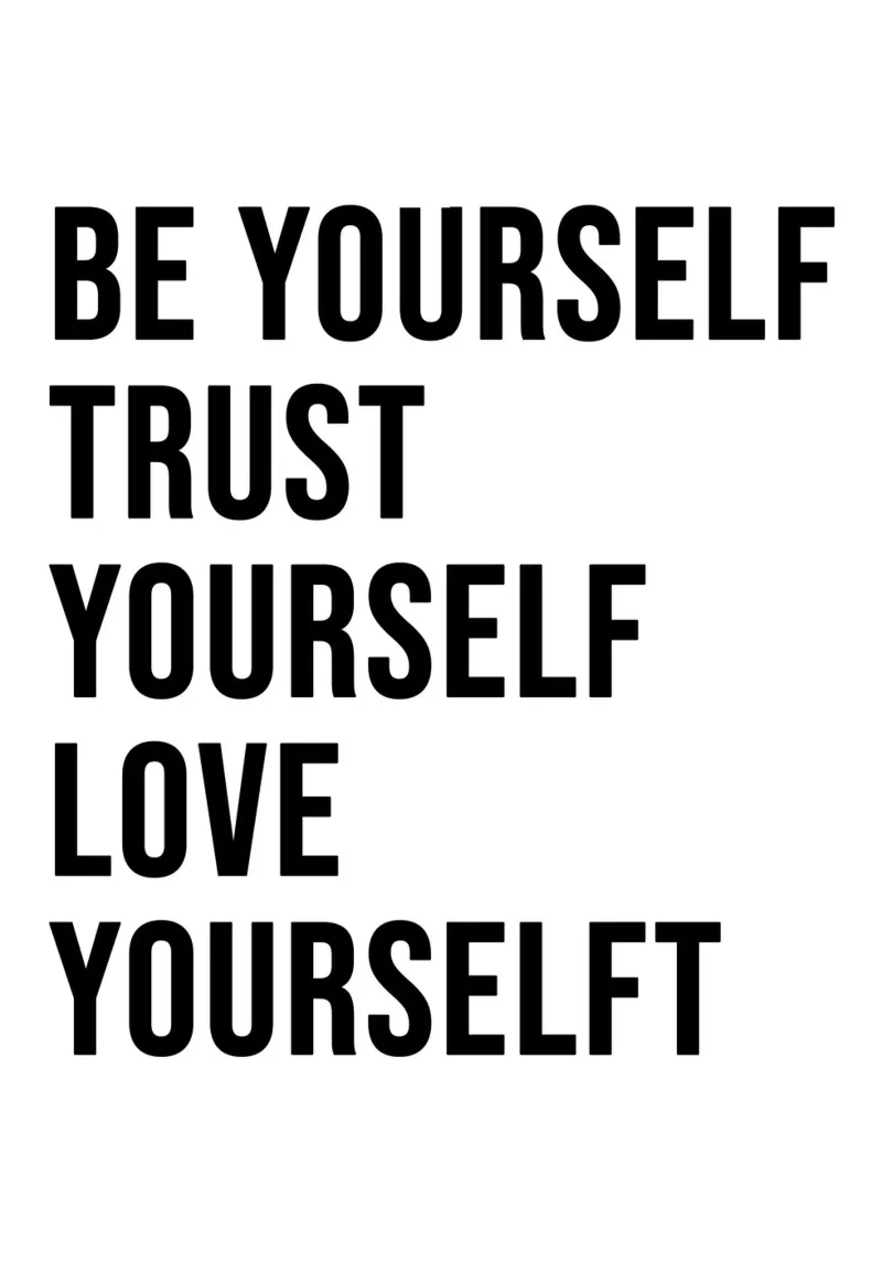 Be Yourself, Trust Yourself, Love Yourself. pellicola backlit da WORD & WONDER