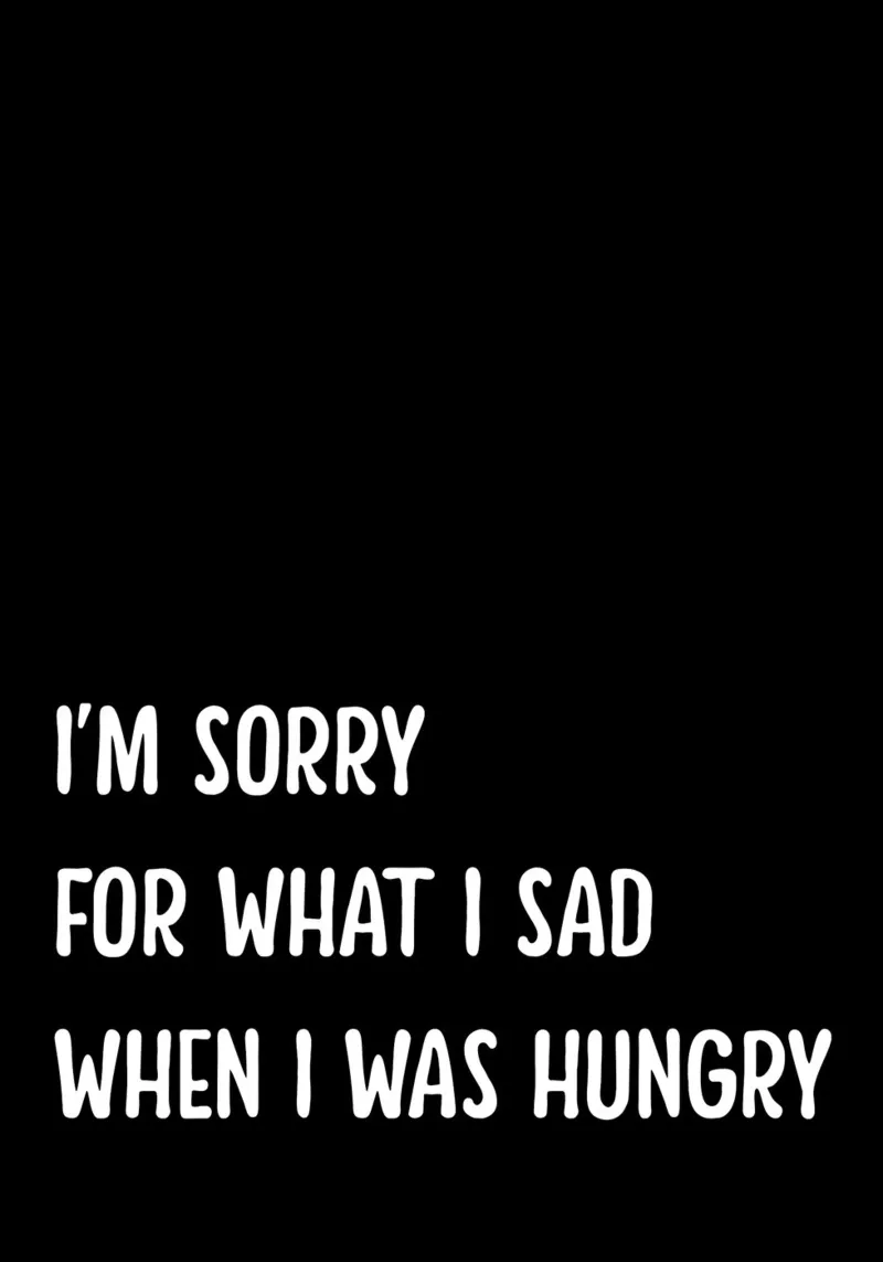 I'm Sorry For What I Sad When I Was Hungry pellicola backlit da WORD & WONDER