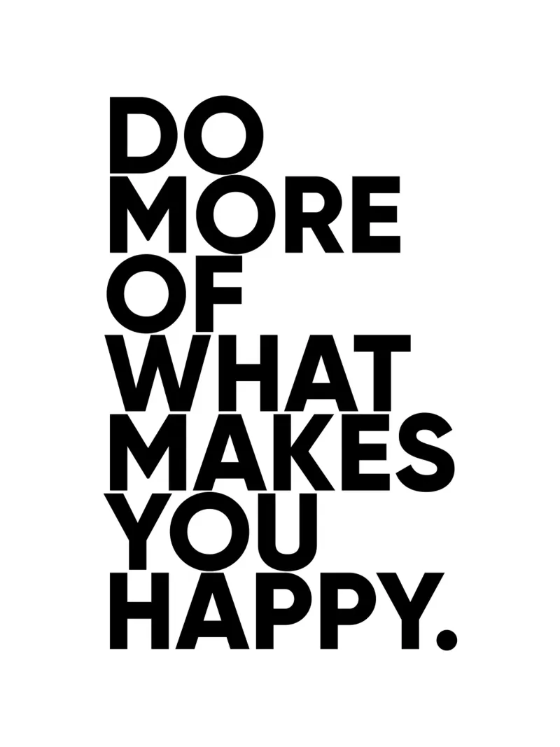 Do More What Makes You Happy | Motivational Quote hahnemühle by Inspirify