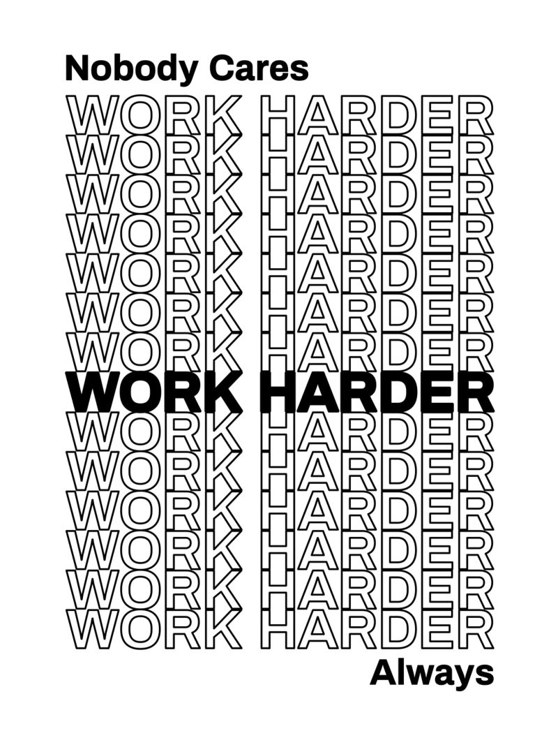 Niemand interessiert sich für härtere Arbeit | Motivationszitat Poster von Inspirify