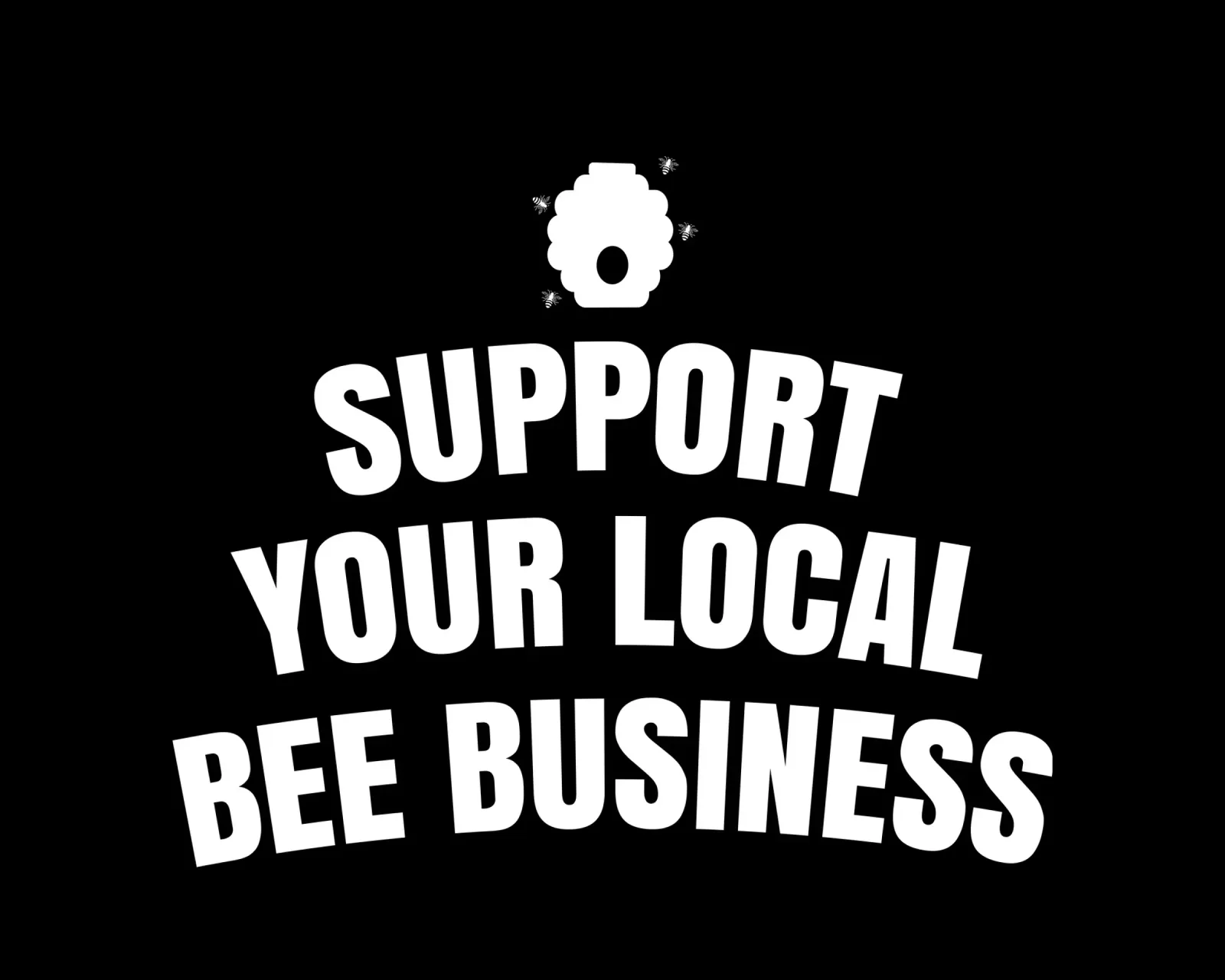 Support your local bee business pellicola backlit da happieeagle