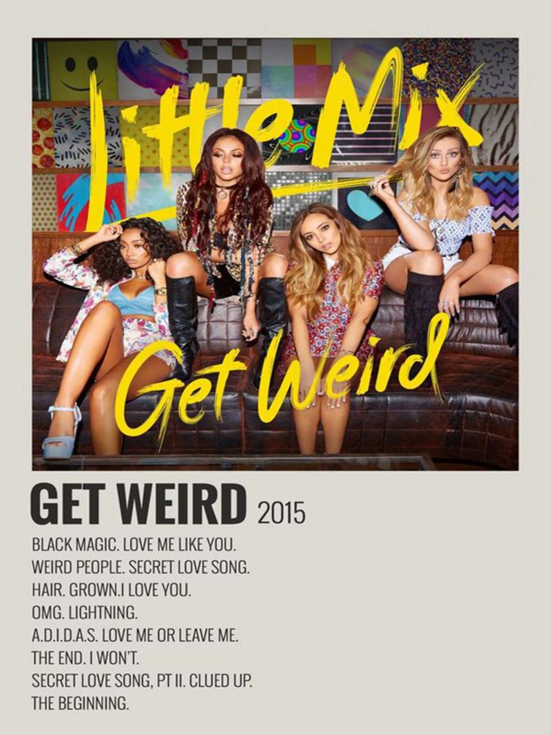 Get Weird Expanded Edition Little Mix poster da SoundStudio